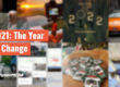 2021: The Year of Change